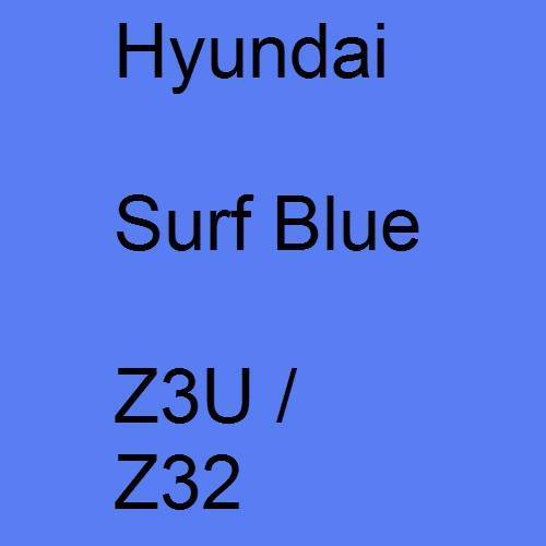 Hyundai, Surf Blue, Z3U / Z32.